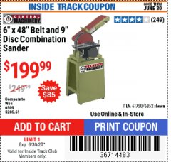 Harbor Freight Coupon 6" x 48" BELT AND 9" DISC COMBINATION SANDER Lot No. 6852/61750 Expired: 6/30/20 - $199.99