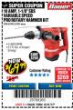 Harbor Freight Coupon 1-1/8 IN. 10 AMP HEAVY DUTY SDS VARIABLE SPEED ROTARY HAMMER Lot No. 61882/69274 Expired: 8/31/17 - $69.99