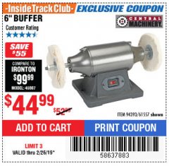 Harbor Freight ITC Coupon 6" BUFFER Lot No. 94393/61557 Expired: 2/26/19 - $44.99