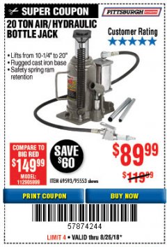 Harbor Freight Coupon 20 TON AIR/HYDRAULIC BOTTLE JACK Lot No. 59426 Expired: 8/26/18 - $89.99