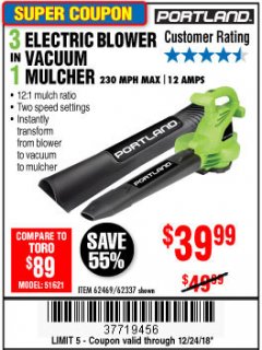 Harbor Freight Coupon 3 IN 1 ELECTRIC BLOWER VACUUM MULCHER Lot No. 62469/62337 Expired: 12/24/18 - $39.99