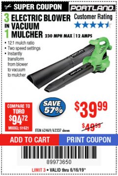 Harbor Freight Coupon 3 IN 1 ELECTRIC BLOWER VACUUM MULCHER Lot No. 62469/62337 Expired: 6/16/19 - $39.99