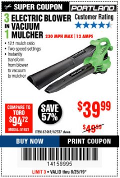 Harbor Freight Coupon 3 IN 1 ELECTRIC BLOWER VACUUM MULCHER Lot No. 62469/62337 Expired: 8/25/19 - $39.99
