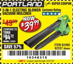 Harbor Freight Coupon 3 IN 1 ELECTRIC BLOWER VACUUM MULCHER Lot No. 62469/62337 Expired: 7/31/20 - $39.99