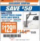 Harbor Freight ITC Coupon 1/2 TON CAPACITY PICKUP CRANE WITH CABLE WINCH Lot No. 61522/60731/37555 Expired: 10/10/17 - $129.99