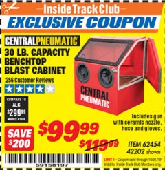 Harbor Freight ITC Coupon 30 LB. CAPACITY ABRASIVE BENCHTOP BLAST CABINET Lot No. 62454/42202 Expired: 10/31/19 - $99.99