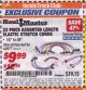 Harbor Freight ITC Coupon 23 PIECE ASSORTED LENGTH ELASTIC STRETCH CORDS Lot No. 60760/46736 Expired: 5/31/17 - $9.99