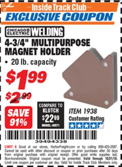 Harbor Freight ITC Coupon 4-3/4" MULTIPURPOSE MAGNET HOLDER Lot No. 1938 Expired: 10/31/18 - $1.99