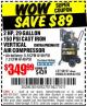 Harbor Freight Coupon 2 HP, 29 GALLON 150 PSI CAST IRON VERTICAL AIR COMPRESSOR Lot No. 62765/68127/69865/61489 Expired: 11/18/15 - $349.99