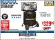 Harbor Freight Coupon 2 HP, 29 GALLON 150 PSI CAST IRON VERTICAL AIR COMPRESSOR Lot No. 62765/68127/69865/61489 Expired: 3/18/18 - $329.99