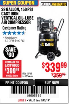 Harbor Freight Coupon 2 HP, 29 GALLON 150 PSI CAST IRON VERTICAL AIR COMPRESSOR Lot No. 62765/68127/69865/61489 Expired: 5/13/19 - $339.99