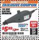 Harbor Freight ITC Coupon 120 VOLT ELECTRIC ENGRAVER Lot No. 46099/63174 Expired: 4/8/18 - $5.99