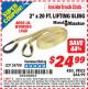 Harbor Freight ITC Coupon 2" x 20 FT. WEB LIFTING SLING Lot No. 34708 Expired: 4/30/15 - $24.99