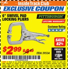 Harbor Freight ITC Coupon 6" SWIVEL PAD LOCKING PLIERS Lot No. 39534 Expired: 9/30/18 - $2.99