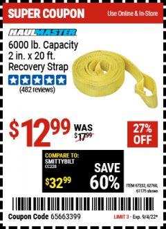Harbor Freight Coupon 2" X 20 FT. HEAVY DUTY RECOVERY STRAP Lot No. 67232/61175/62760 Expired: 9/4/22 - $12.99