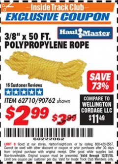 Harbor Freight ITC Coupon 3/8" x 50 FT. POLYPROPYLENE ROPE Lot No. 90762 Expired: 12/31/18 - $2.99
