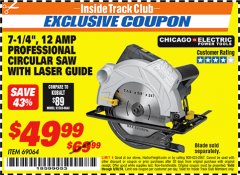 Harbor Freight ITC Coupon 7-1/4" HEAVY DUTY CIRCULAR SAW WITH LASER GUIDE SYSTEM Lot No. 69064 Expired: 9/30/18 - $49.99