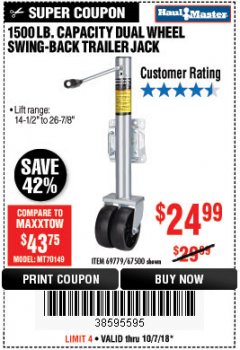 Harbor Freight Coupon 1500 LB. CAPACITY DUAL WHEEL SWING-BACK BOAT TRAILER JACK Lot No. 69779/67500 Expired: 10/7/18 - $24.99