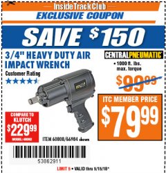 Harbor Freight ITC Coupon 3/4" HEAVY DUTY AIR IMPACT WRENCH Lot No. 60808/66984 Expired: 5/15/18 - $79.99