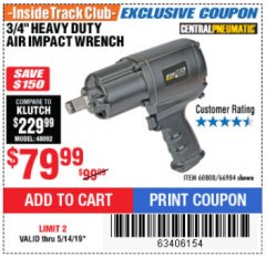 Harbor Freight ITC Coupon 3/4" HEAVY DUTY AIR IMPACT WRENCH Lot No. 60808/66984 Expired: 5/14/19 - $79.99