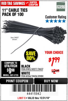 Harbor Freight Coupon 11" CABLE TIES PACK OF 100 Lot No. 34636/69404/60266/34637/69405/60277 Expired: 12/31/18 - $1.99
