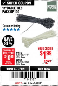 Harbor Freight Coupon 11" CABLE TIES PACK OF 100 Lot No. 34636/69404/60266/34637/69405/60277 Expired: 5/19/19 - $1.99