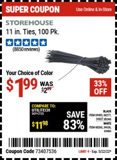 Harbor Freight Coupon 11" CABLE TIES PACK OF 100 Lot No. 34636/69404/60266/34637/69405/60277 Expired: 1/6/22 - $1.99