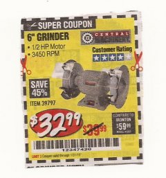 Harbor Freight Coupon 6" BENCH GRINDER Lot No. 39797 Expired: 1/31/19 - $32.99
