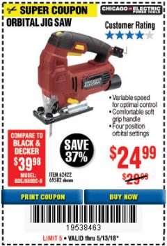 Harbor Freight Coupon HEAVY DUTY TOOL-FREE VARIABLE SPEED ORBITAL JIG SAW Lot No. 62422/69582 Expired: 5/13/18 - $24.99