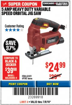 Harbor Freight Coupon HEAVY DUTY TOOL-FREE VARIABLE SPEED ORBITAL JIG SAW Lot No. 62422/69582 Expired: 7/18/18 - $24.99