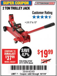 Harbor Freight Coupon 2 TON TROLLEY JACK Lot No. 64873, 64908, 56217, 64874 Expired: 10/7/18 - $19.99