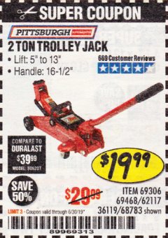 Harbor Freight Coupon 2 TON TROLLEY JACK Lot No. 64873, 64908, 56217, 64874 Expired: 6/30/19 - $19.99