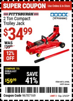 Harbor Freight Coupon 2 TON TROLLEY JACK Lot No. 64873, 64908, 56217, 64874 EXPIRES: 2/5/23 - $34.99