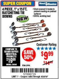 Harbor Freight Coupon 4 PIECE RATCHETING/CAM TIE DOWN SET Lot No. 93109/60478/62259 Expired: 8/20/18 - $9.99