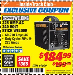 Harbor Freight ITC Coupon 225 AMP-AC 240 VOLT STICK WELDER Lot No. 69029 Expired: 1/31/20 - $184.99