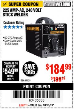 Harbor Freight Coupon 225 AMP-AC 240 VOLT STICK WELDER Lot No. 69029 Expired: 10/13/19 - $184.99