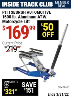 Harbor Freight ITC Coupon 1500 LB. CAPACITY LIGHTWEIGHT ALUMINUM MOTORCYCLE LIFT Lot No. 63397 Expired: 3/31/22 - $169.99