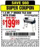 Harbor Freight Coupon 7", 1.5 HP, BRIDGE WET CUT TILE SAW WITH STAND Lot No. 60608/97360 Expired: 6/21/15 - $199.99