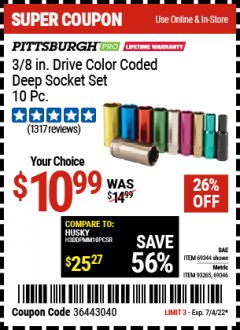 Harbor Freight Coupon 10 PIECE 3/8" DRIVE COLOR CODED DEEP WALL SOCKET SETS Lot No. 69344/93264/69346/93265 Expired: 7/4/22 - $10.99