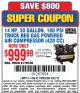 Harbor Freight Coupon 14 HP, 30 GALLON, 180 PSI TRUCK BED GAS POWERED AIR COMPRESSOR (420 CC) Lot No. 67853/56101/69784/62913/62779 Expired: 6/22/15 - $999.99