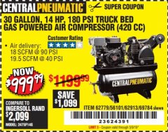 Harbor Freight Coupon 14 HP, 30 GALLON, 180 PSI TRUCK BED GAS POWERED AIR COMPRESSOR (420 CC) Lot No. 67853/56101/69784/62913/62779 Expired: 5/9/19 - $999.99