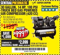Harbor Freight Coupon 14 HP, 30 GALLON, 180 PSI TRUCK BED GAS POWERED AIR COMPRESSOR (420 CC) Lot No. 67853/56101/69784/62913/62779 Expired: 5/23/19 - $999.99