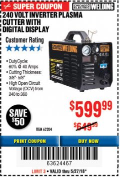 Harbor Freight Coupon 240 VOLT INVERTER PLASMA CUTTER WITH DIGITAL DISPLAY Lot No. 64808 Expired: 5/27/18 - $599.99