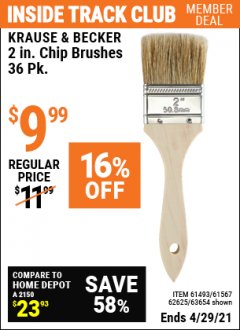Harbor Freight ITC Coupon 2" INDUSTRIAL GRADE CHIP BRUSHES, PACK OF 36 Lot No. 62625/61493/61567 Expired: 3/29/21 - $9.99