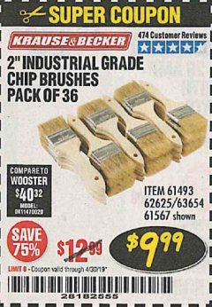 Harbor Freight Coupon 2" INDUSTRIAL GRADE CHIP BRUSHES, PACK OF 36 Lot No. 62625/61493/61567 Expired: 4/30/19 - $9.99