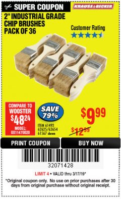 Harbor Freight Coupon 2" INDUSTRIAL GRADE CHIP BRUSHES, PACK OF 36 Lot No. 62625/61493/61567 Expired: 3/17/19 - $9.99