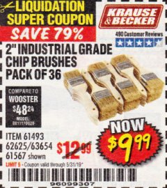 Harbor Freight Coupon 2" INDUSTRIAL GRADE CHIP BRUSHES, PACK OF 36 Lot No. 62625/61493/61567 Expired: 5/31/19 - $9.99