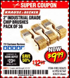 Harbor Freight Coupon 2" INDUSTRIAL GRADE CHIP BRUSHES, PACK OF 36 Lot No. 62625/61493/61567 Expired: 3/31/20 - $9.99