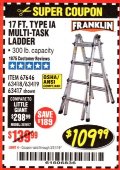Harbor Freight Coupon 17 FT. TYPE 1A MULTI-TASK LADDER Lot No. 67646/62656/62514/63418/63419/63417 Expired: 3/31/19 - $109.99