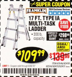 Harbor Freight Coupon 17 FT. TYPE 1A MULTI-TASK LADDER Lot No. 67646/62656/62514/63418/63419/63417 Expired: 6/30/19 - $109.99